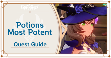 Genshin Impact - Potions Most Potent Quest Guide