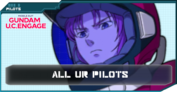 UR Pilots - Gundam UC Engage