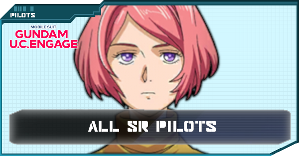 SR Pilots - Gundam UC Engage