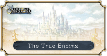 Unicorn Overlord - How to Get the True Ending