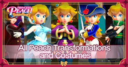 Princess Peach Showtime - All Peach Transformations and Costumes