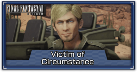 FF7 Rebirth - Victim of Circumstance Side Quest Guide