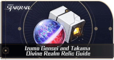 Honkai Star Rail - Izumo Gensei and Takama Divine Realm Relic Guide and Cavern Location