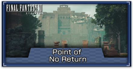 FF7 Rebirth - Point of No Return Banner