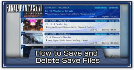 FF7 Rebirth - How to Save and Delete