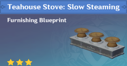 Genshin Impact - How to Get Teahouse Stove: Slow Steaming Furnishing