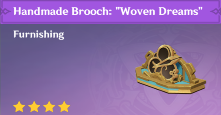 Genshin Impact - How to Get Handmade Brooch: "Woven Dreams" Furnishing