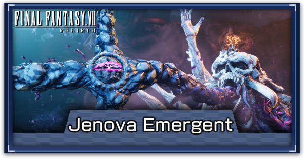 FF7 Rebirth - Jenova Emergent Hard Mode Guide