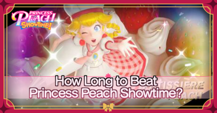 Princess Peach Showtime - How Long to Beat