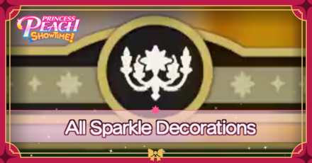 Princess Peach Showtime - All Sparkle Decorations