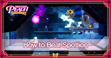 Princess Peach Showtime - How to Beat Spotlion