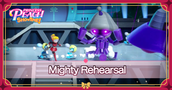Princess Peach Showtime - Mighty Rehearsal Walkthrough Banner