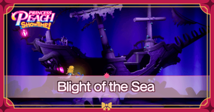 Princess Peach Showtime - Blight of the Sea Banner