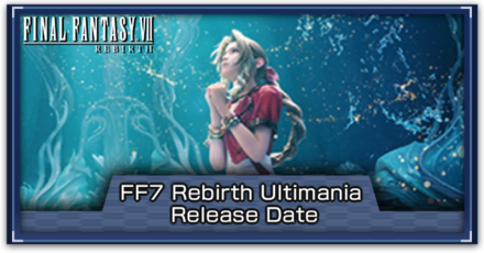FF7 Rebirth - FF7 Rebirth Ultimania Release Date