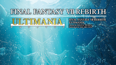 FF7 Rebirth - FF7 Rebirth Ultimania