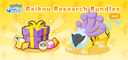 Pokemon Sleep - Raikou Research Bundles Vol. 1