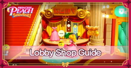 Princess Peach Showtime - Lobby Shop Guide