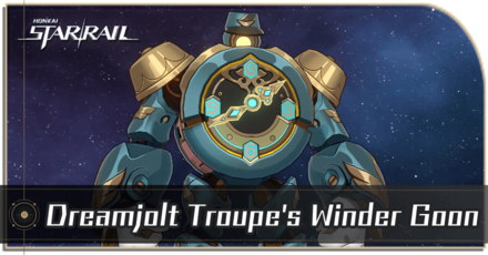 Honkai Star Rail - Dreamjolt Troupe