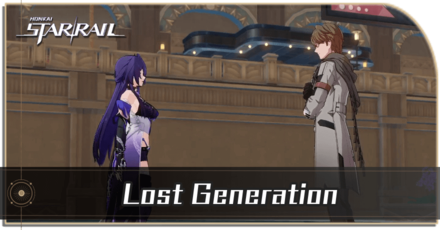 Honkai Star Rail - Lost Generation