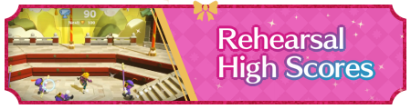 Princess Peach Showtime - Rehearsal High Scores