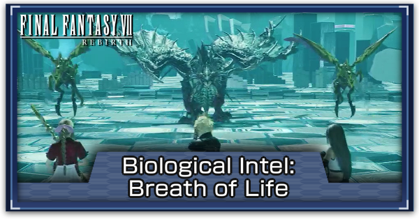 Final Fantasy 7 Rebirth - How to Beat Biological Intel Breath of Life