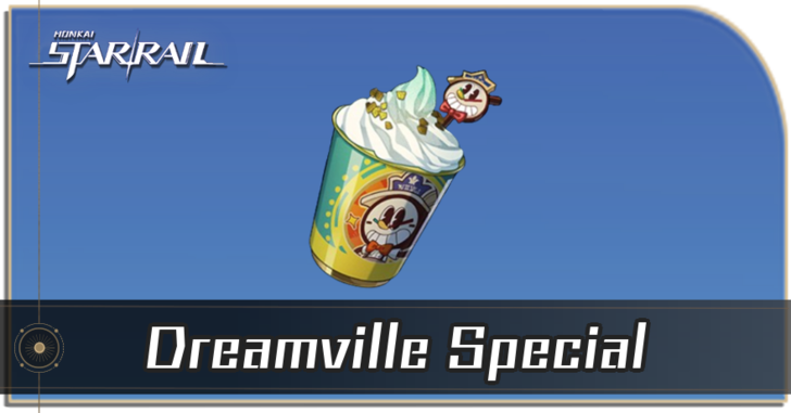Honkai Star Rail - How to Get Dreamville Special