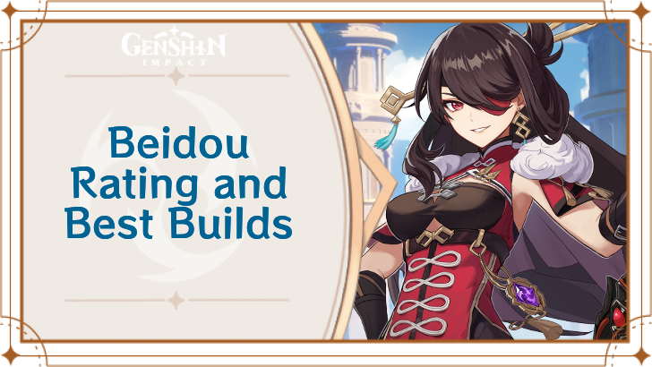 Genshin Impact - Beidou Rating and Best Builds