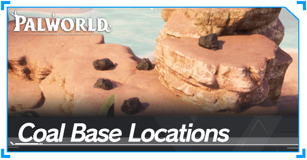 Palworld - Best Coal Base Locations Banner