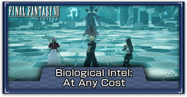 FF7 Rebirth - How to Beat Biological Intel: At Any Cost
