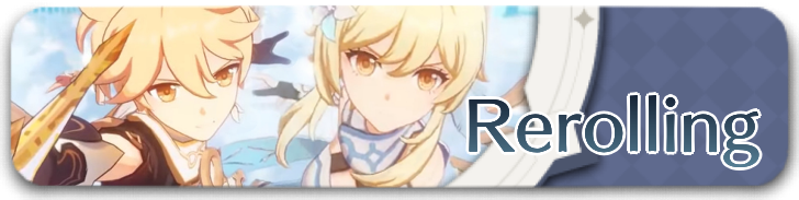 Genshin Impact - Rerolling Guides