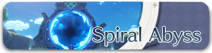 Genshin Impact - Spiral Abyss Guides