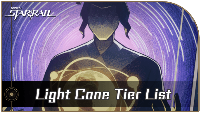 Honkai Star Rail - Best Light Cones