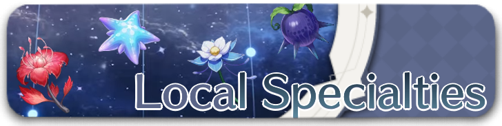 Genshin Impact - Local Specialties