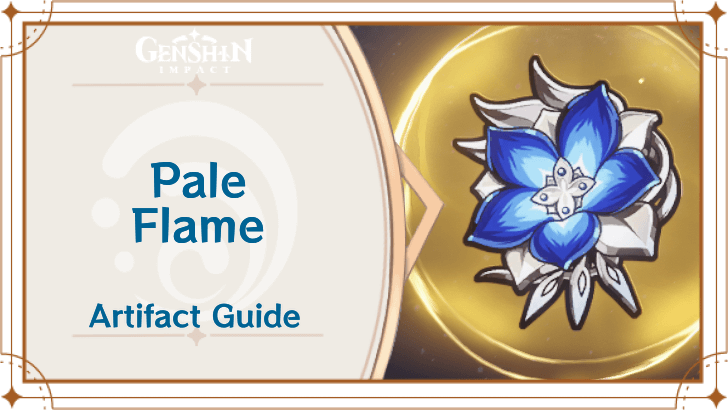 Genshin Impact - Pale Flame Artifact Set Effects and Best Characters