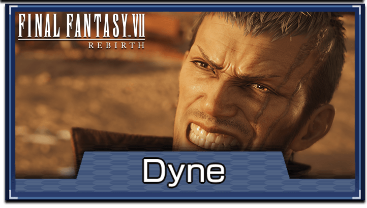 FF7 Rebirth - Dyne Hard Mode Guide