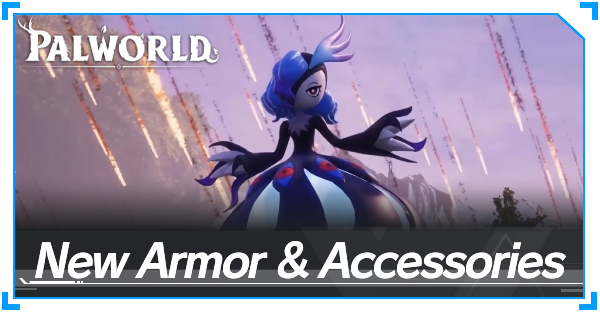 Palworld - List of New Armor & Accessories Banner