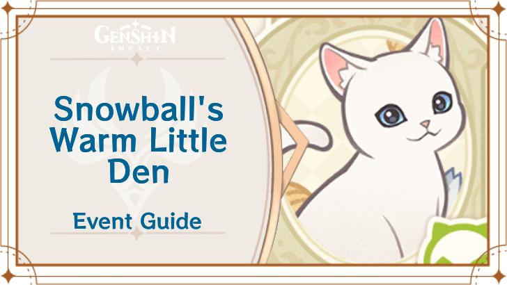Genshin Impact - Feline Fortress Furrdyssey - Snowball