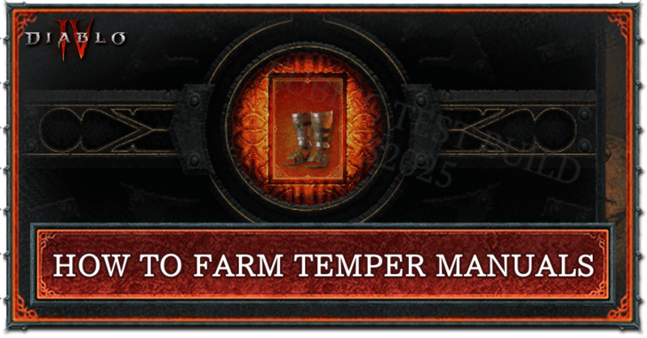 Diablo 4 - How to Farm Temper Manuals