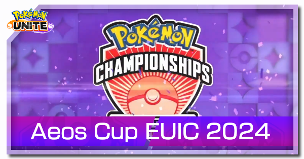Pokemon UNITE - Aeos Cup EUIC 2024 Banner.png