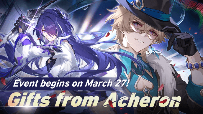 Honkai Star Rail - Gifts from Acheron Community Event