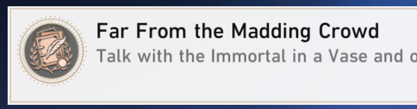 Honkai Star Rail - Far From the Madding Crowd Easter Egg