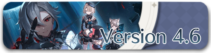 Genshin - Version 4.6