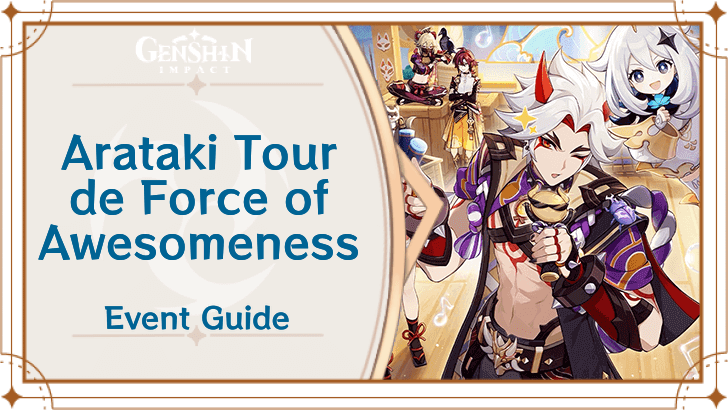 Genshin Impact - Arataki Tour De Force of Awesomeness
