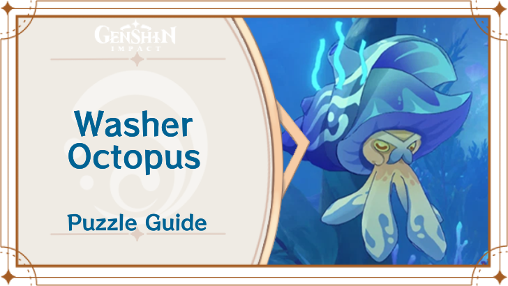 Genshin Impact - Washer Octopus Puzzle Guide