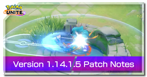 Pokemon UNITE - Version 1.14.1.5 Banner.png