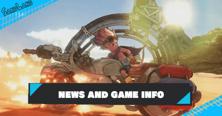 Sand Land - News and Game Info