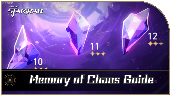 Honkai Star Rail - Memory of Chaos Guide for Version 3.6