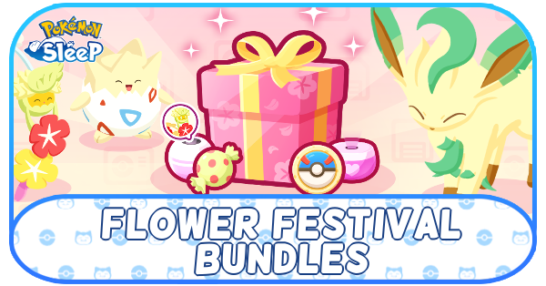 Pokemon Sleep - Flower Festival Bundles
