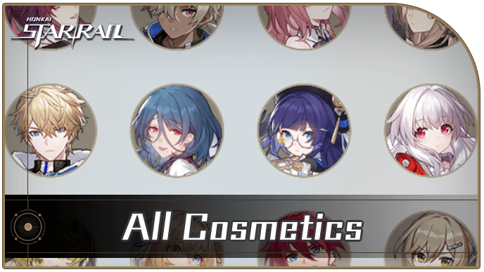 Honkai Star Rail - All Cosmetics