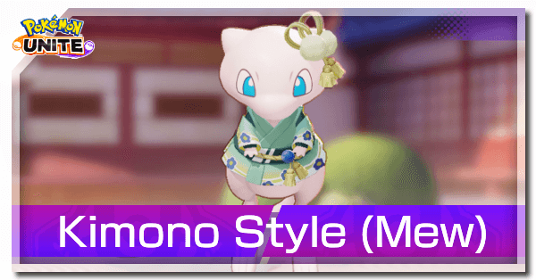 Pokemon UNITE - Kimono Style Mew